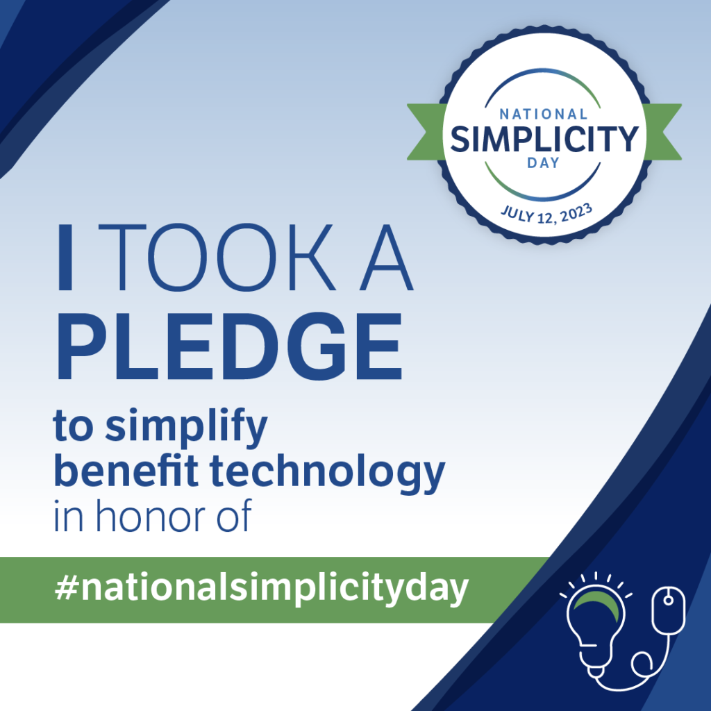 National Simplicity Day 2023 Pledge - Benefit Technology